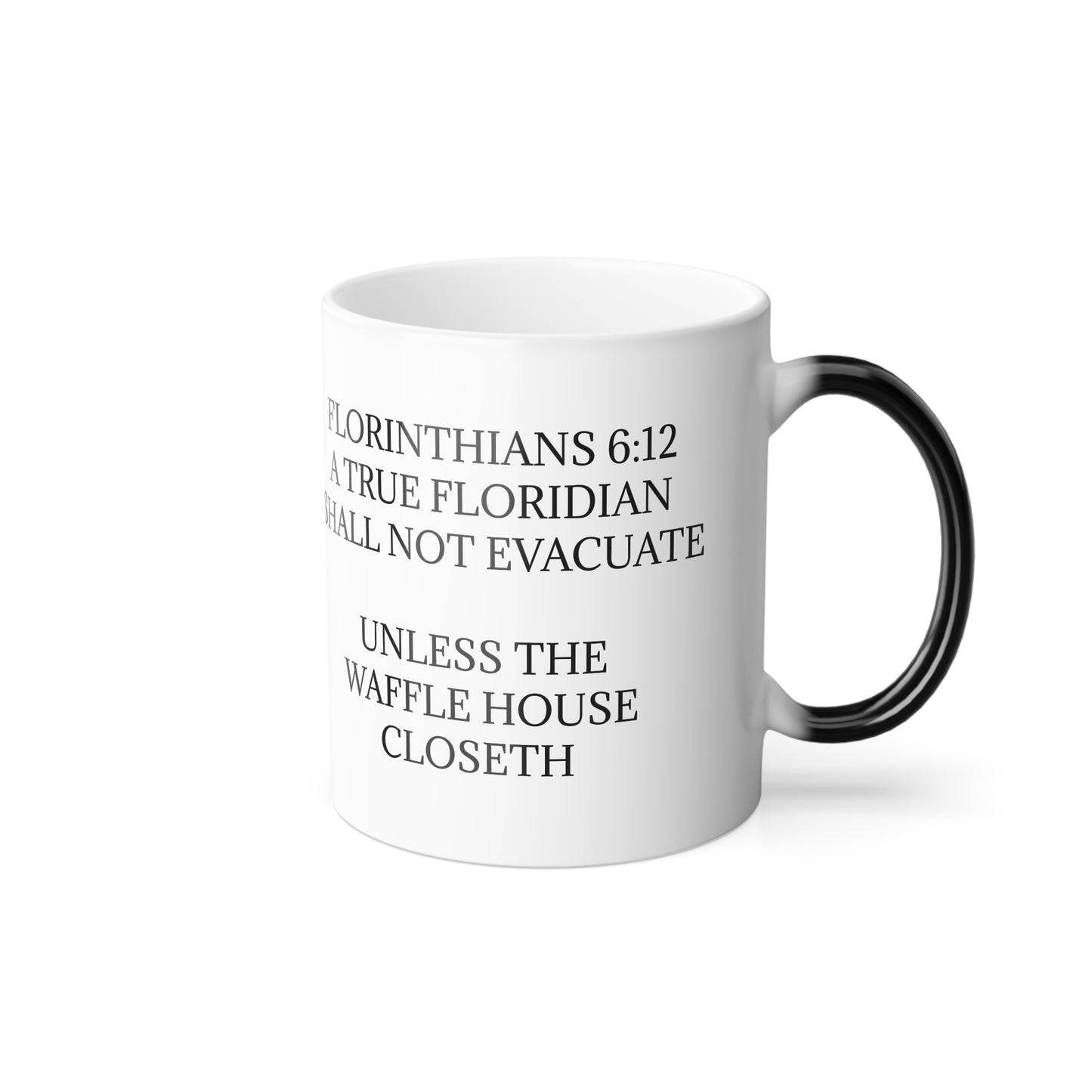 Florinthians 6:12 Color Changing Mug