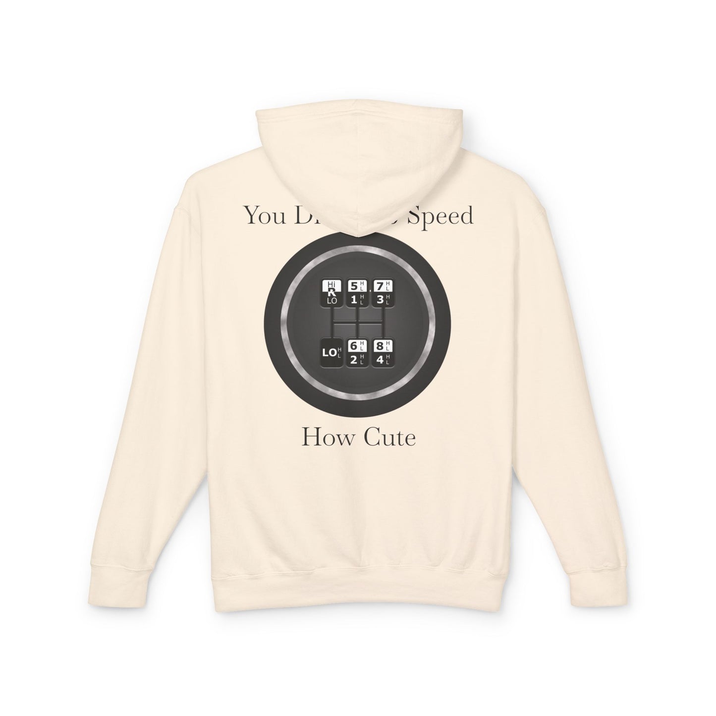 5 Speed How Cute Unisex Lightweight Hoodie