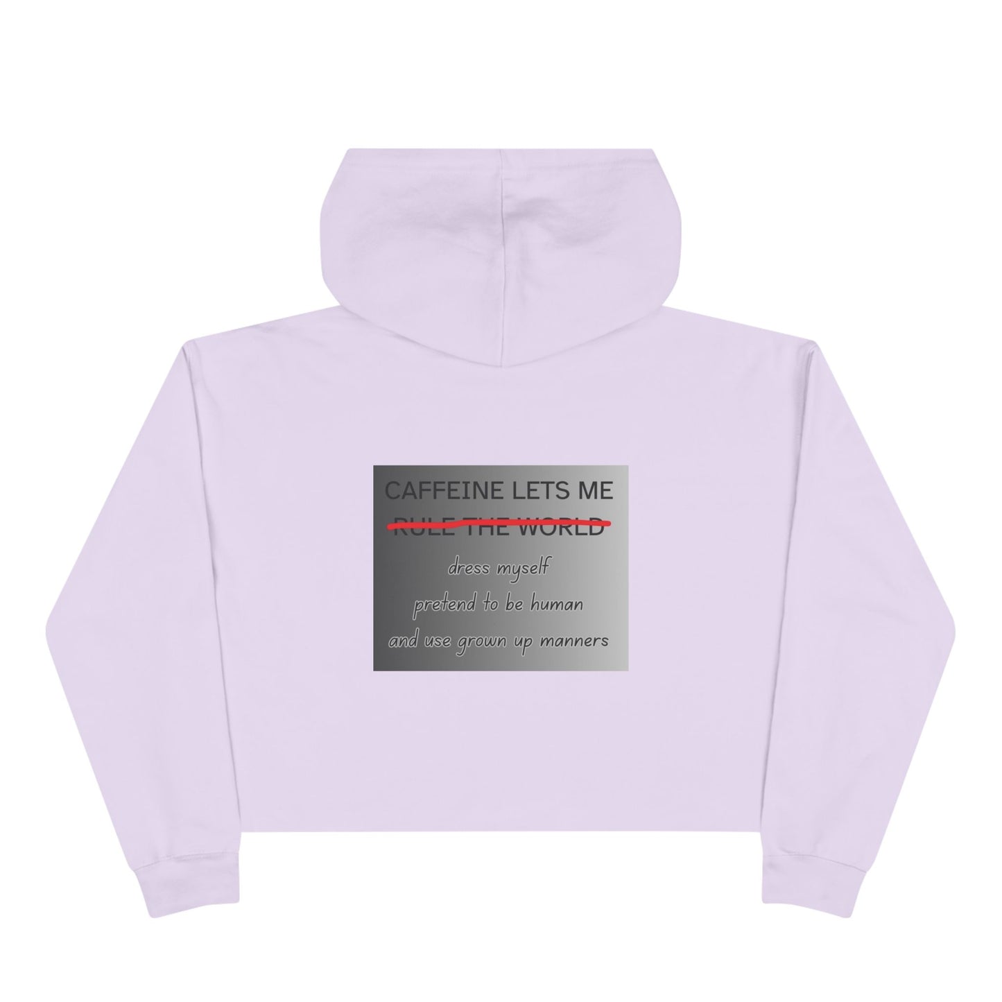 Caffeine Lets Me Women's Crop Hoodie