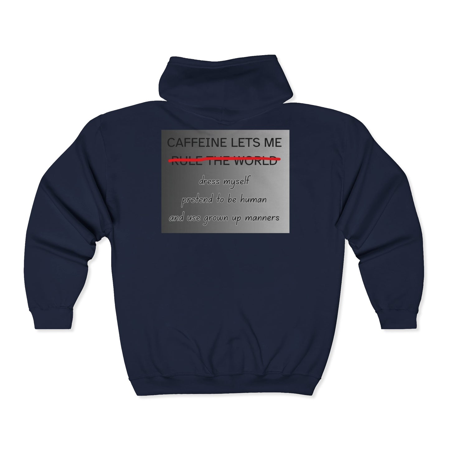Caffeine Lets Me Unisex Full Zip Hoodie