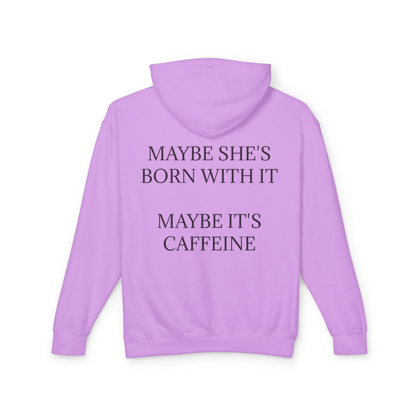 Born With It Unisex Lightweight Hoodie