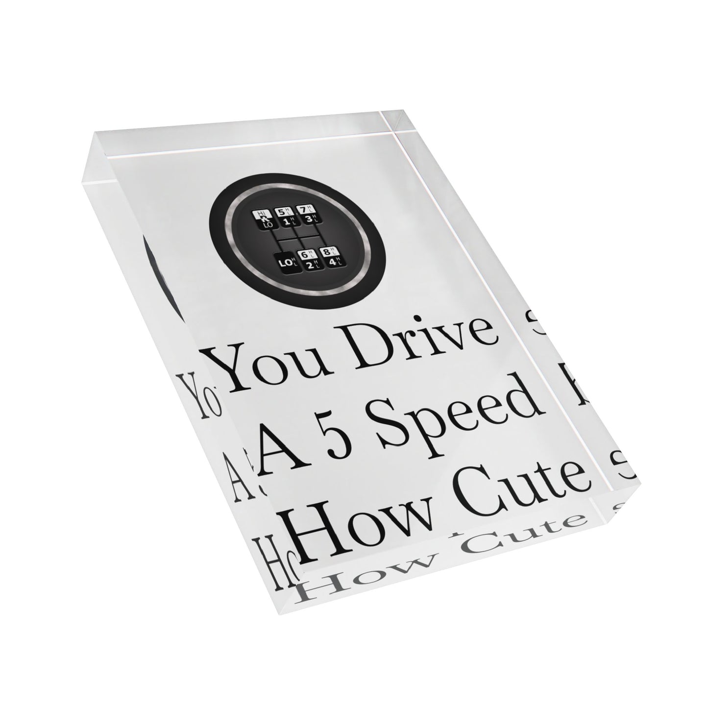 5 Speed How Cute Acrylic Photo Block
