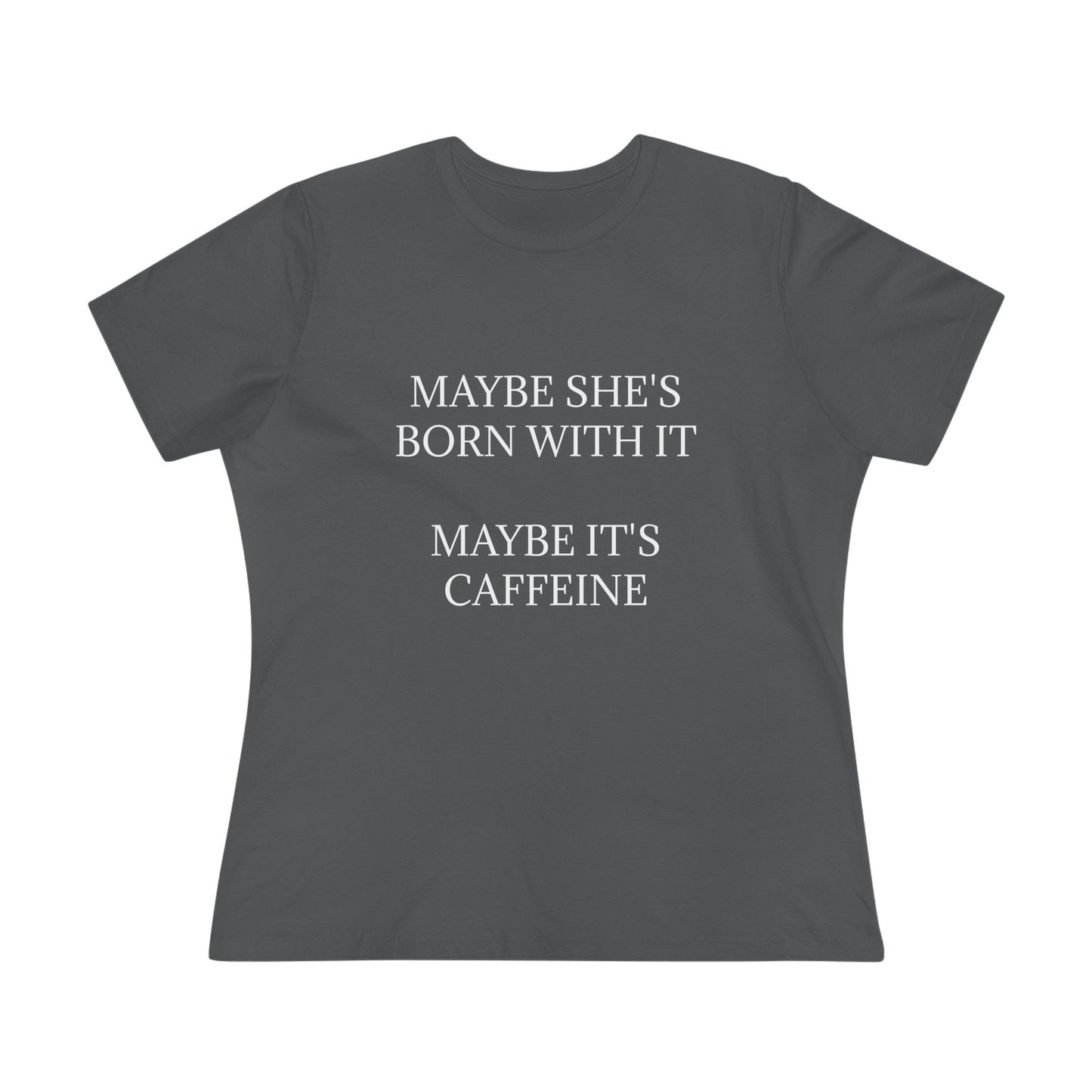 Born With It Women's Short Sleeve Crewneck Tee