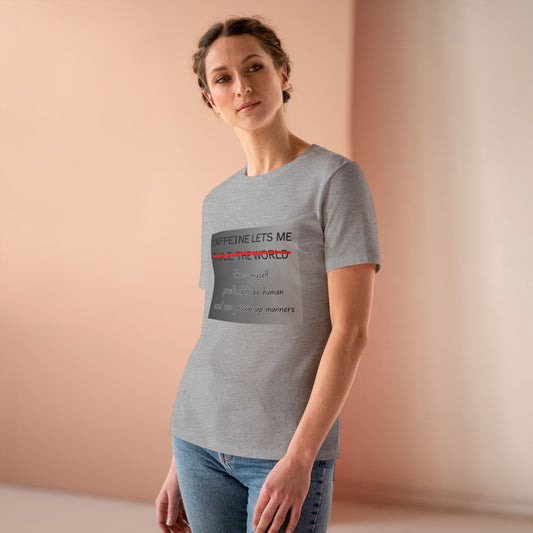 Caffeine Lets Me Women's Short Sleeve Crewneck Tee