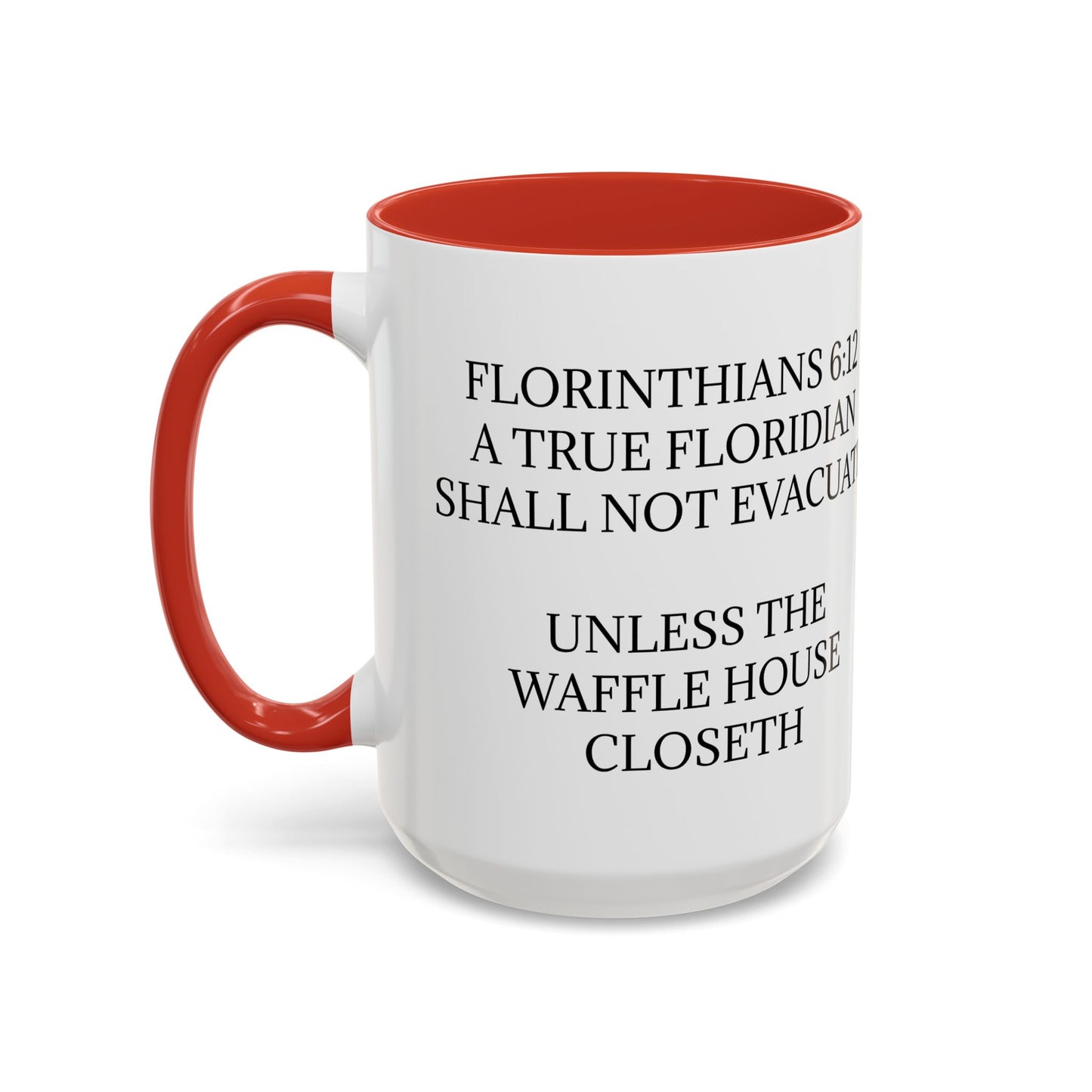 Florinthians 6:12 2-Tone Coffee Mug