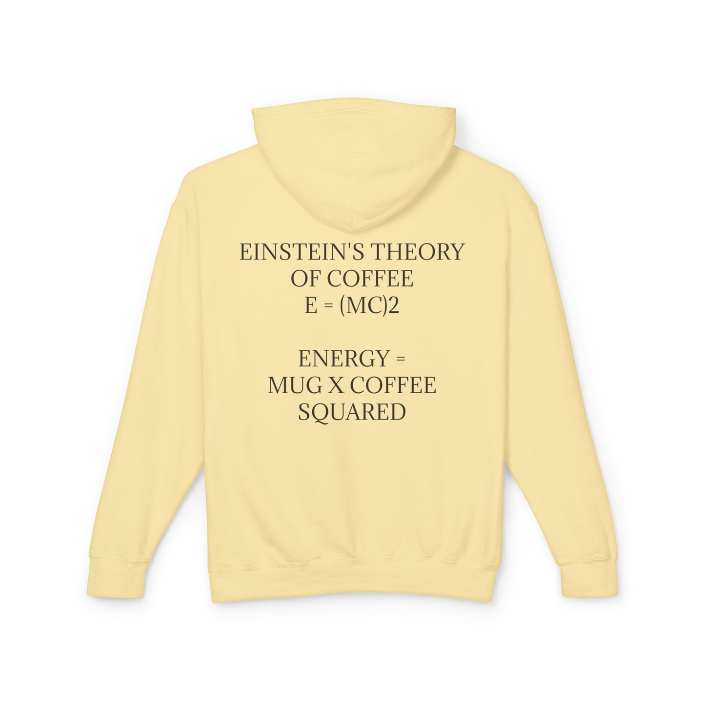 Einstein's Theory Of Coffee Unisex Lightweight Hoodie