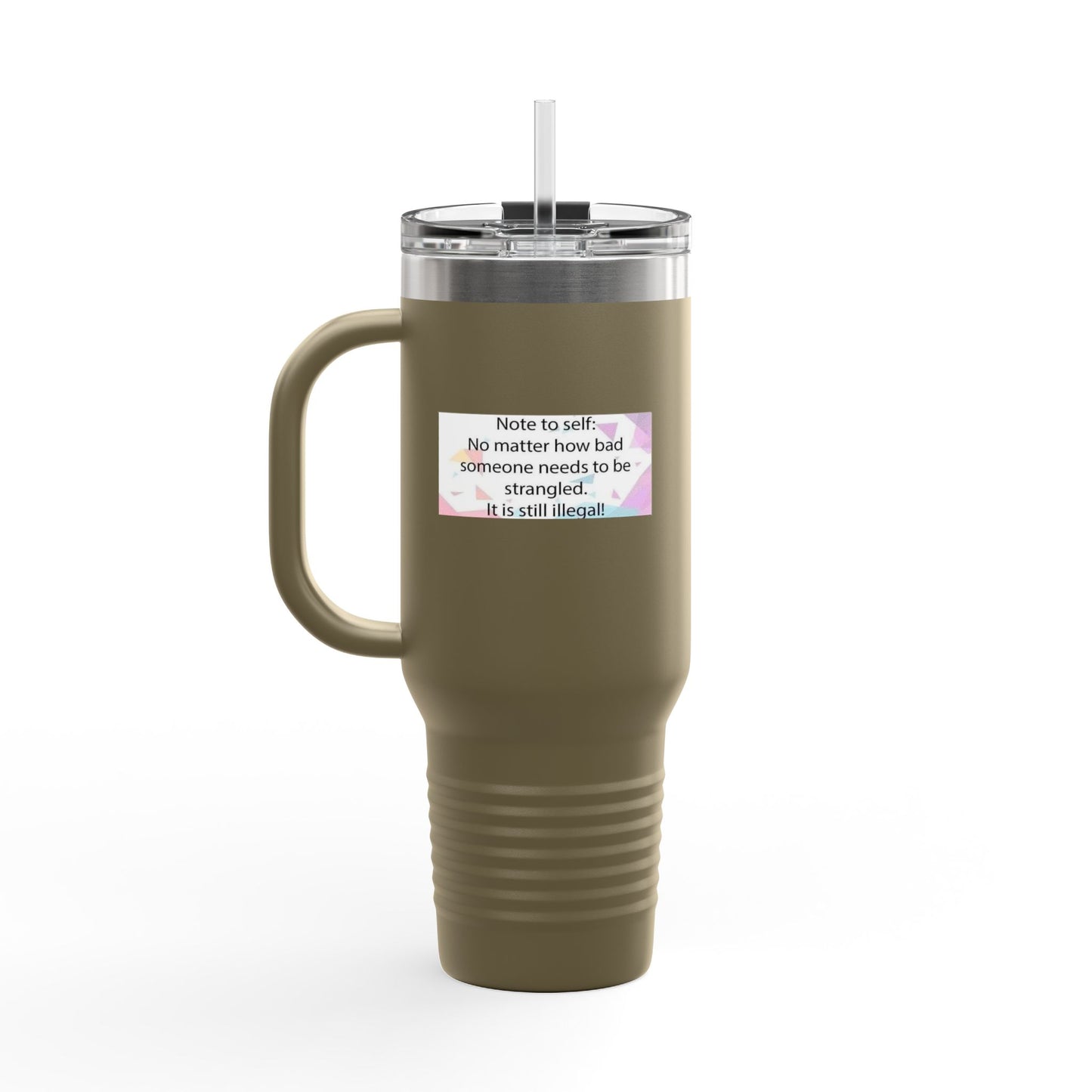 Note To Self Insulated Travel Mug