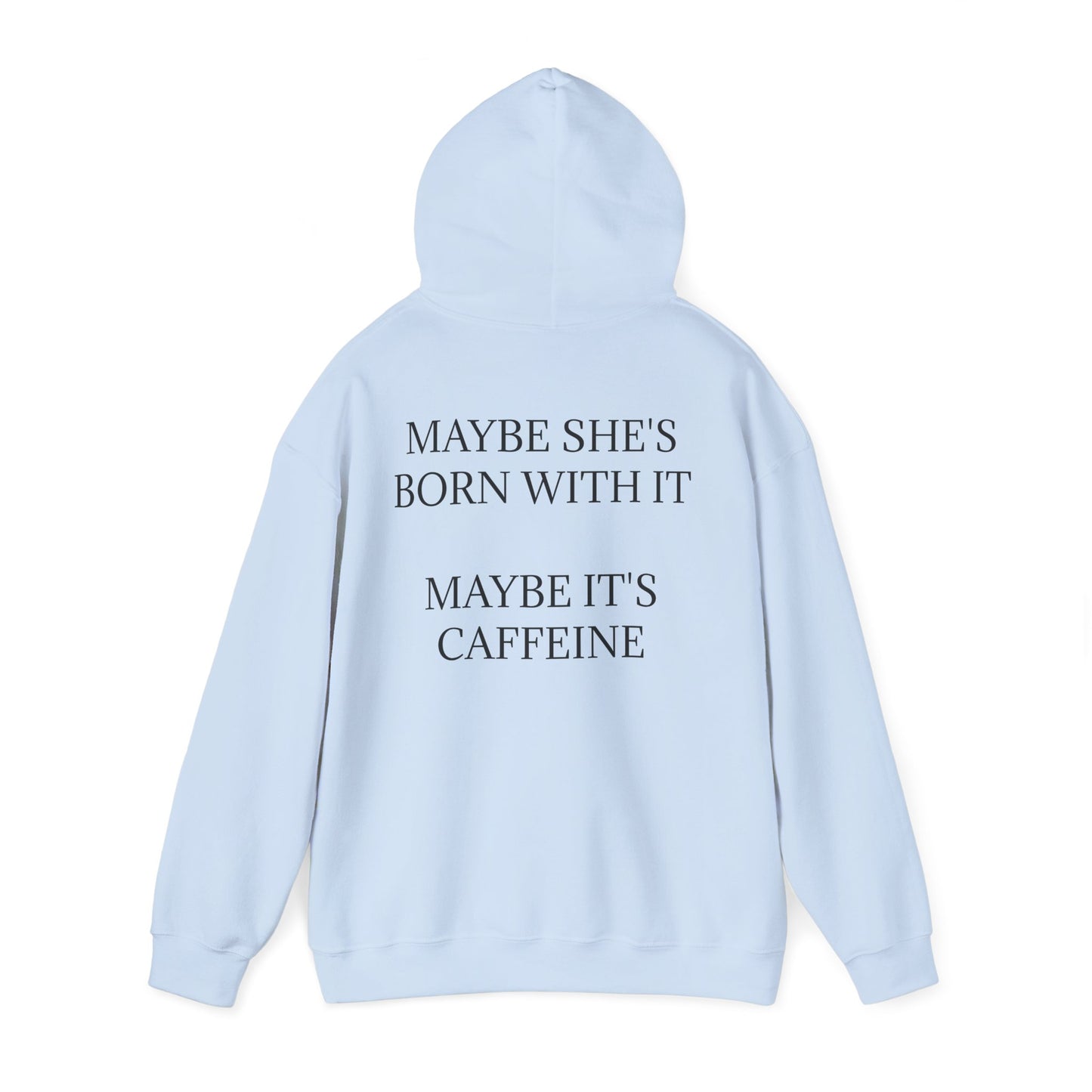 Born With It Unisex Hoodie