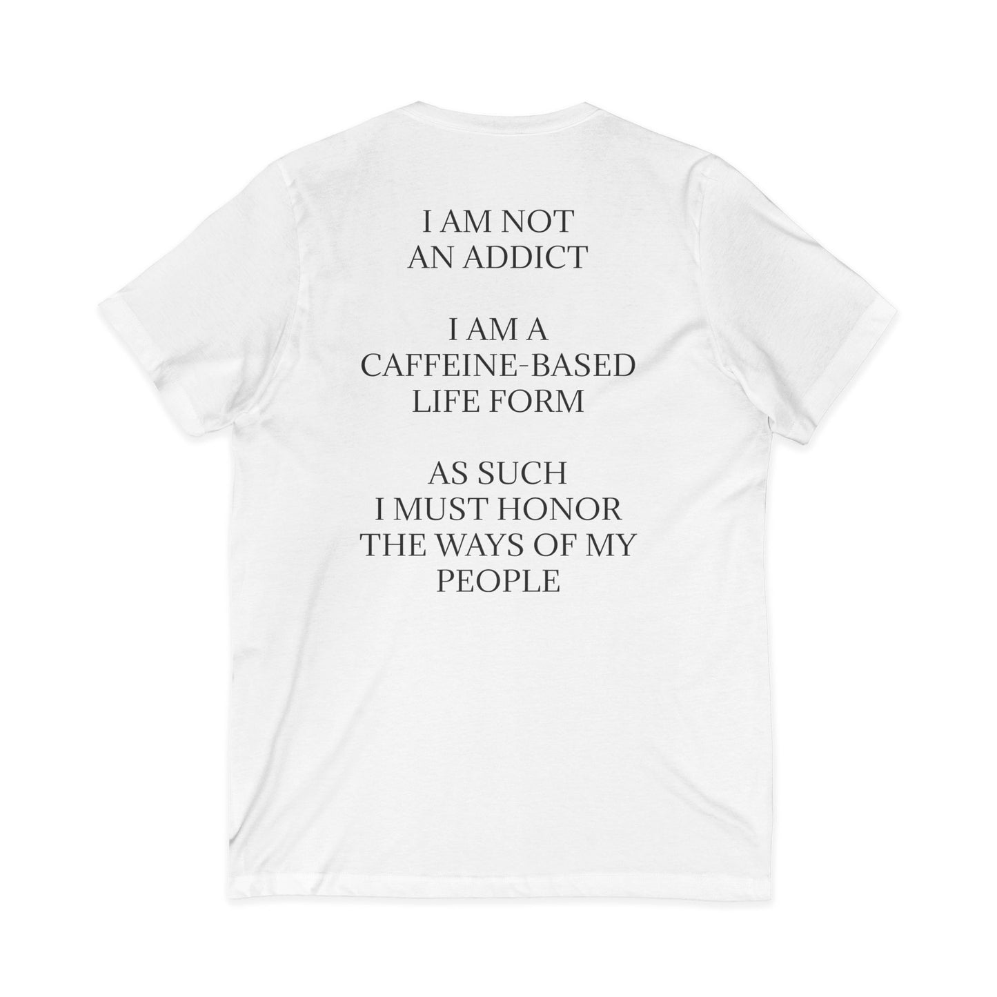 Not An Addict Unisex Short Sleeve V-Neck Tee