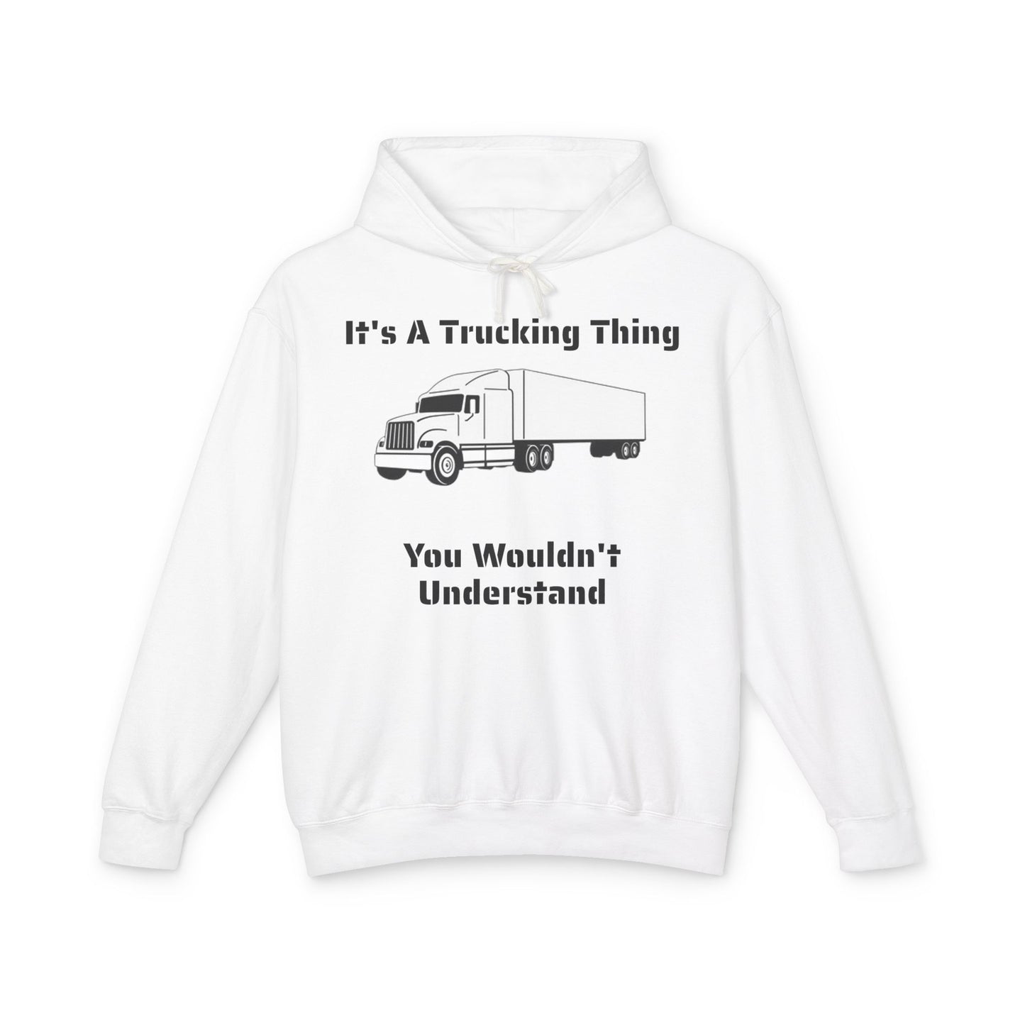 Trucking Thing Unisex Lightweight Hoodie