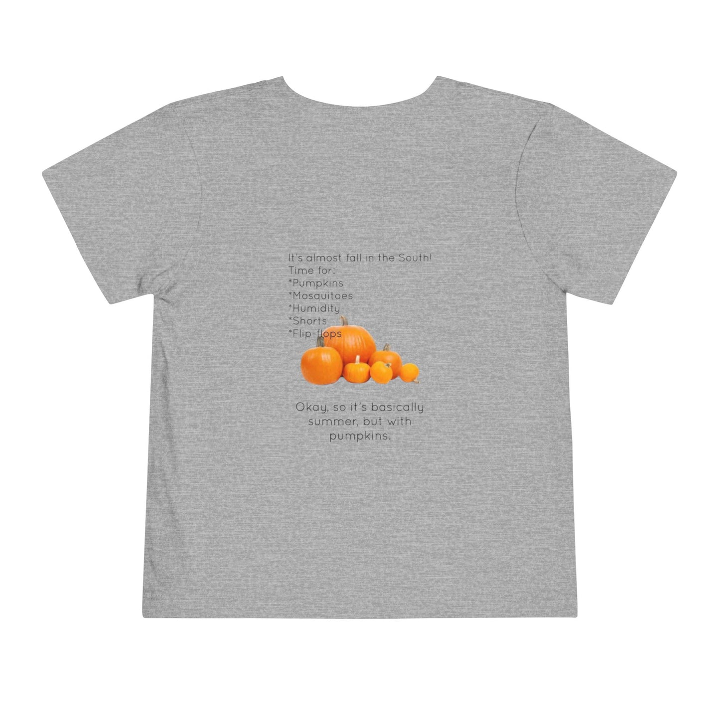 Fall In The South Toddler Unisex Short Sleeve Crewneck Tee