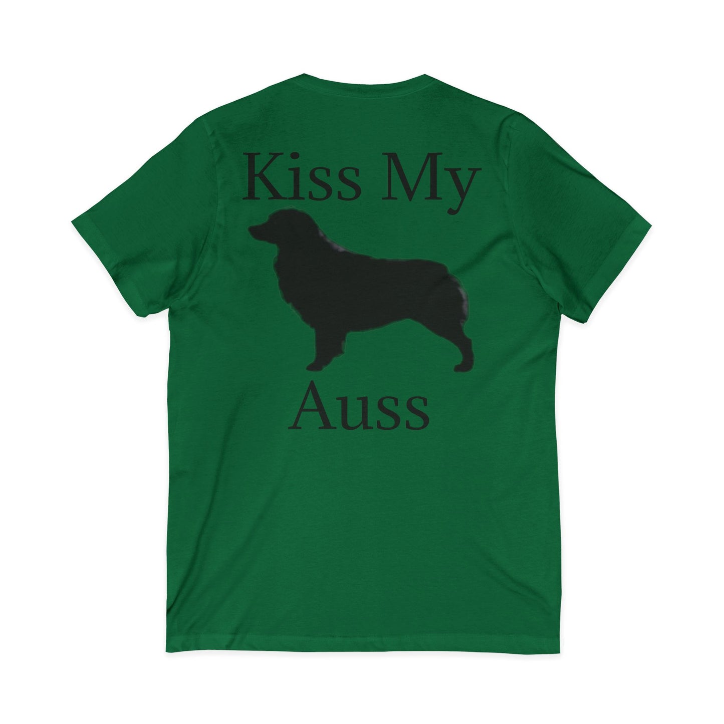 Kiss My Auss Unisex Short Sleeve V-Neck Tee
