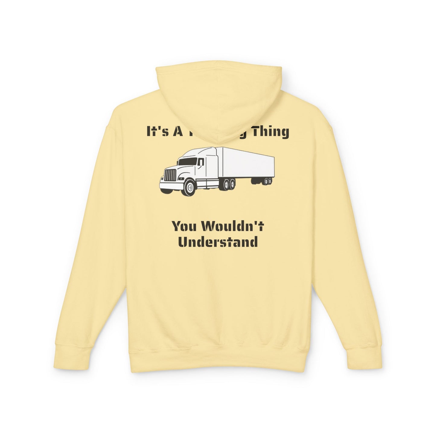 Trucking Thing Unisex Lightweight Hoodie
