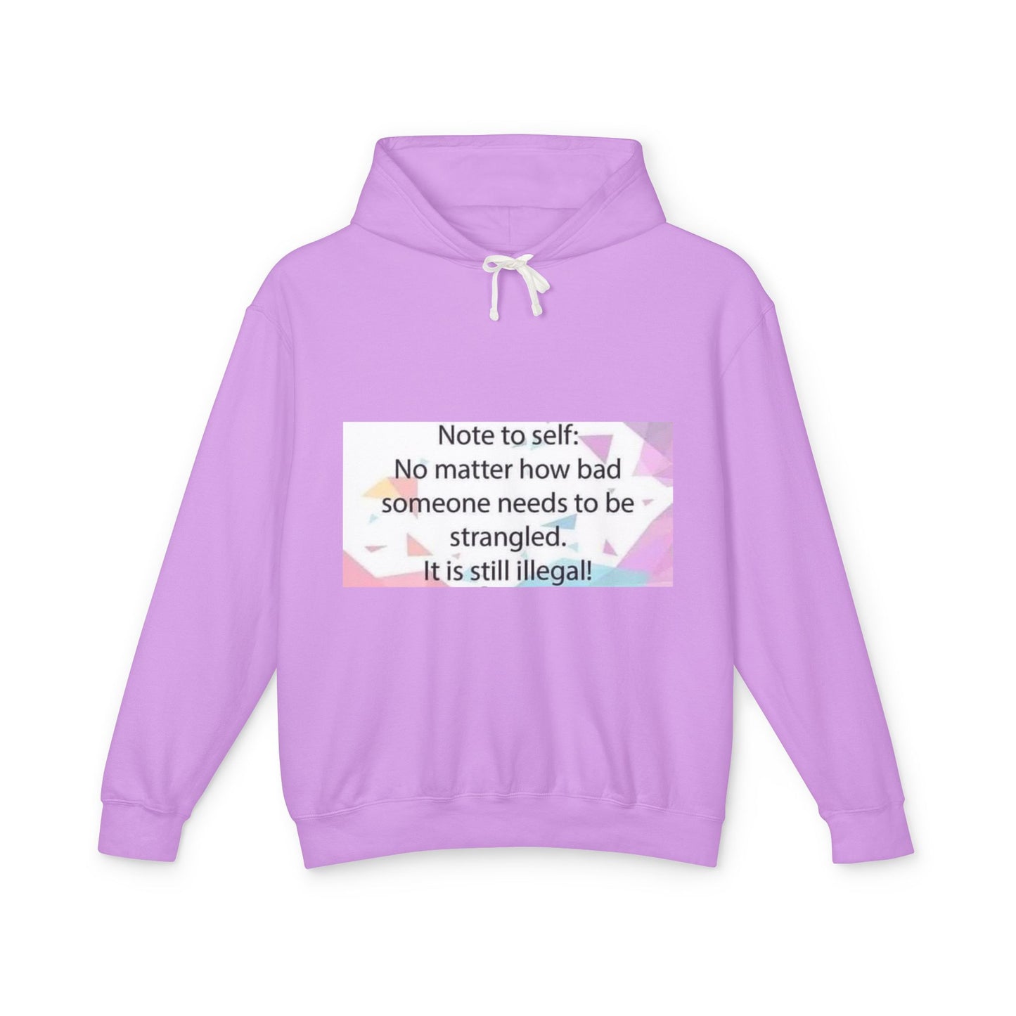 Note to Self Unisex Lightweight Hoodie