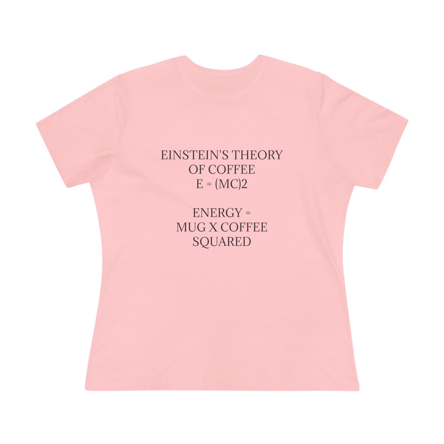 Einstein's Theory Of Coffee Women's Short Sleeve Crewneck Tee
