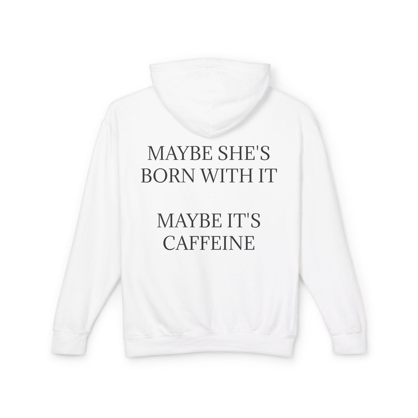 Born With It Unisex Lightweight Hoodie