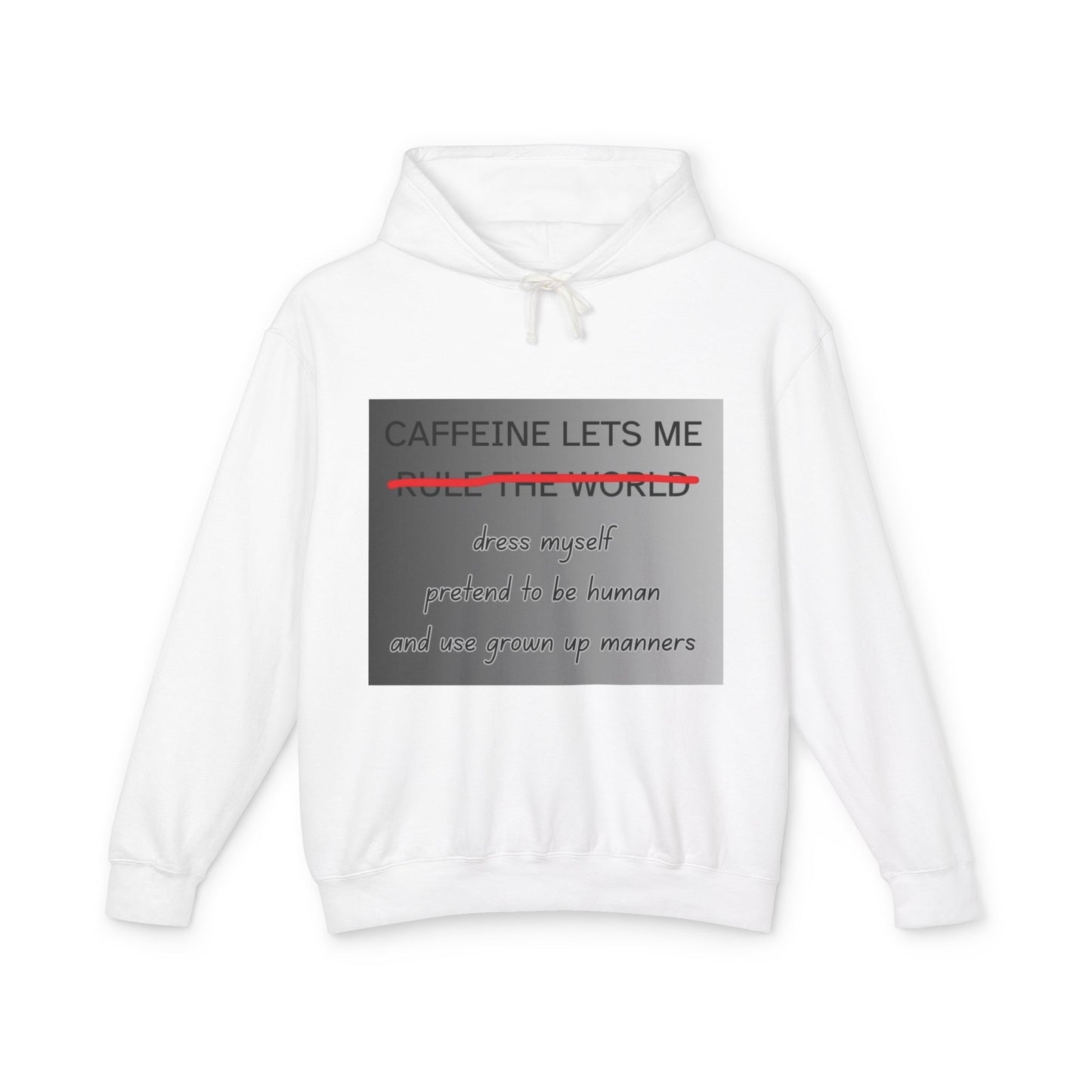 Caffiene Lets Me Unisex Lightweight Hoodie