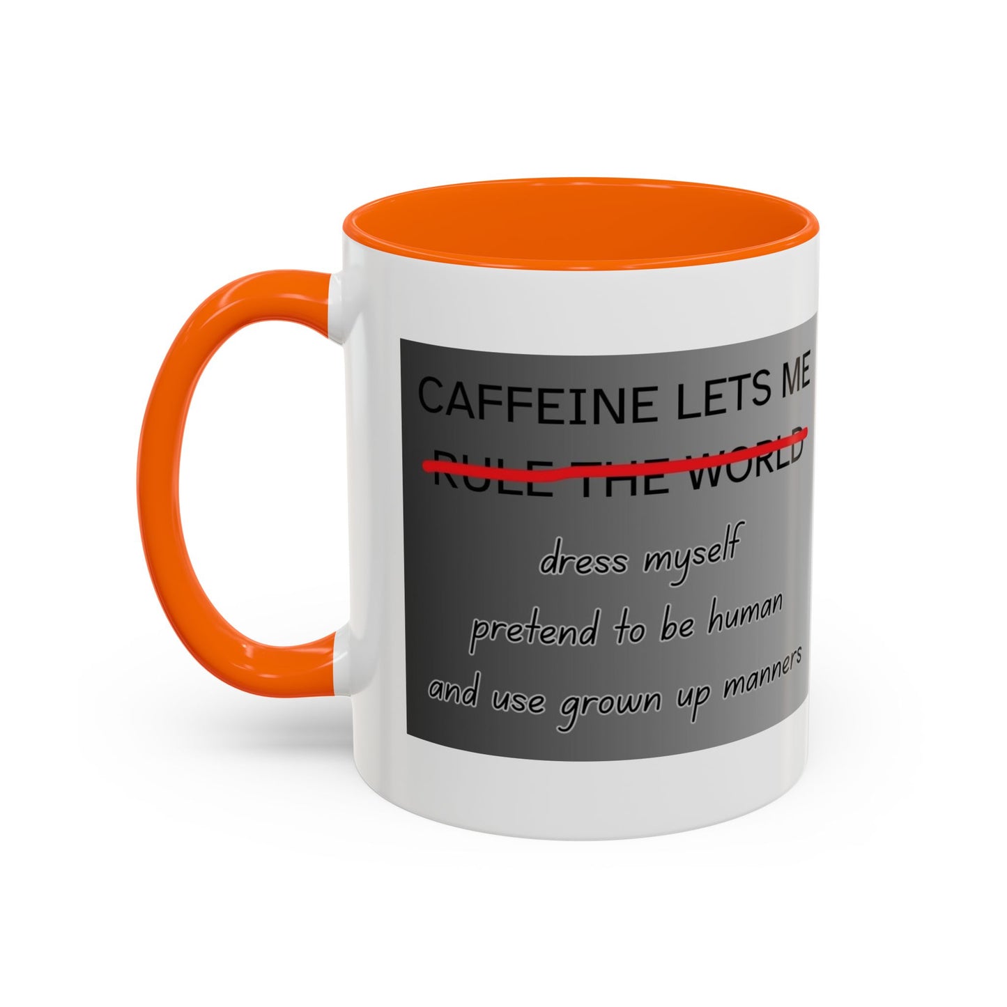 Caffeine Lets Me 2-Tone Coffee Mug
