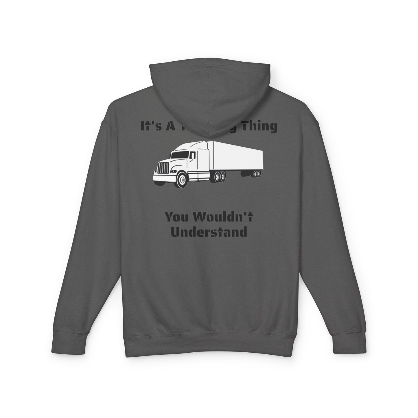 Trucking Thing Unisex Lightweight Hoodie