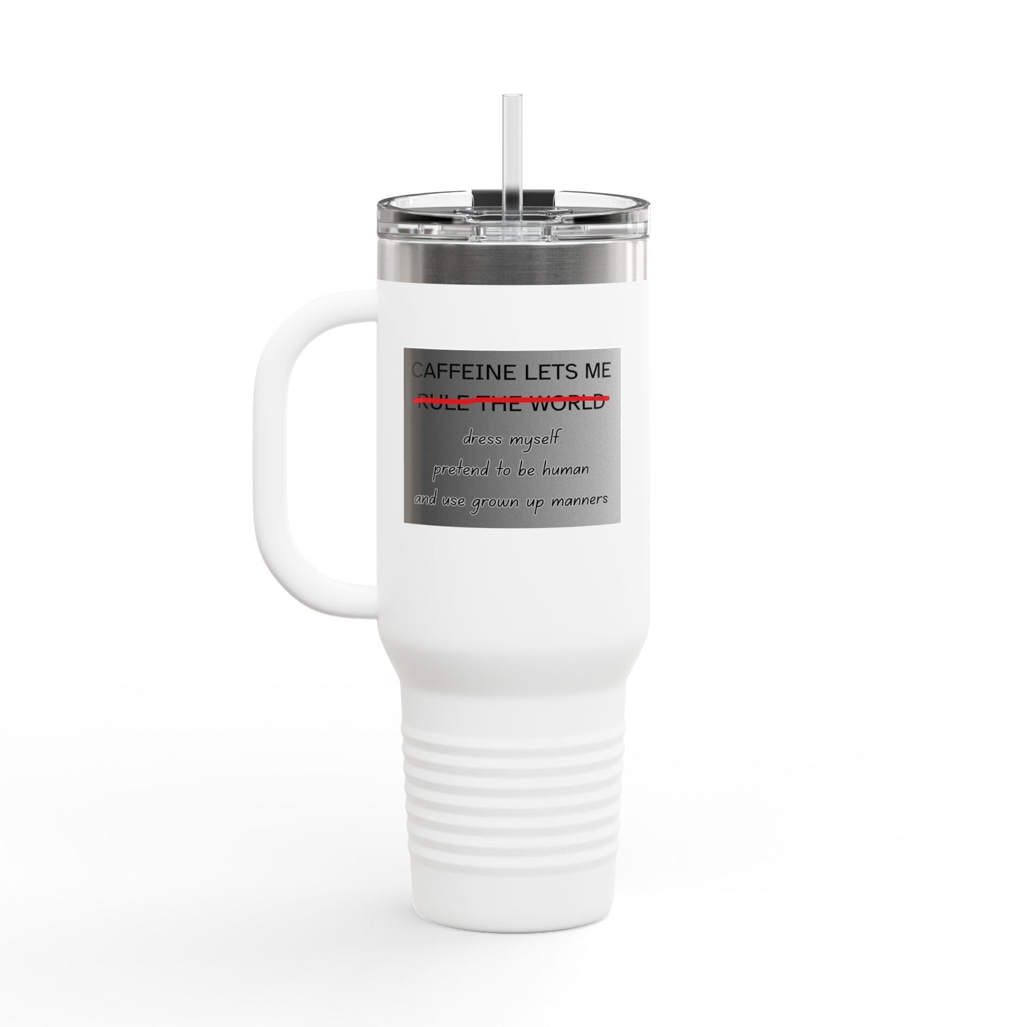 Caffeine Lets Me Insulated Travel Mug