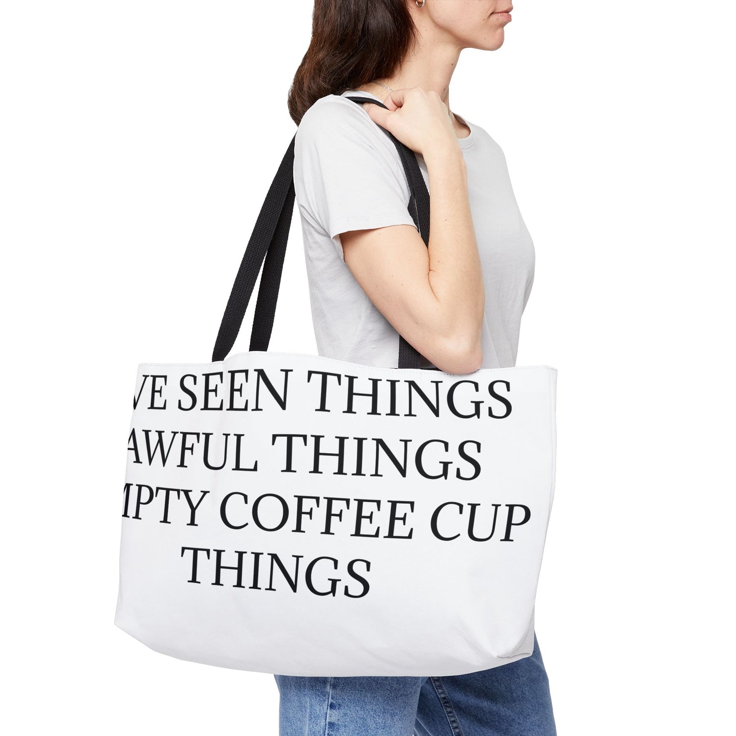 I've Seen Things Weekender Tote Bag