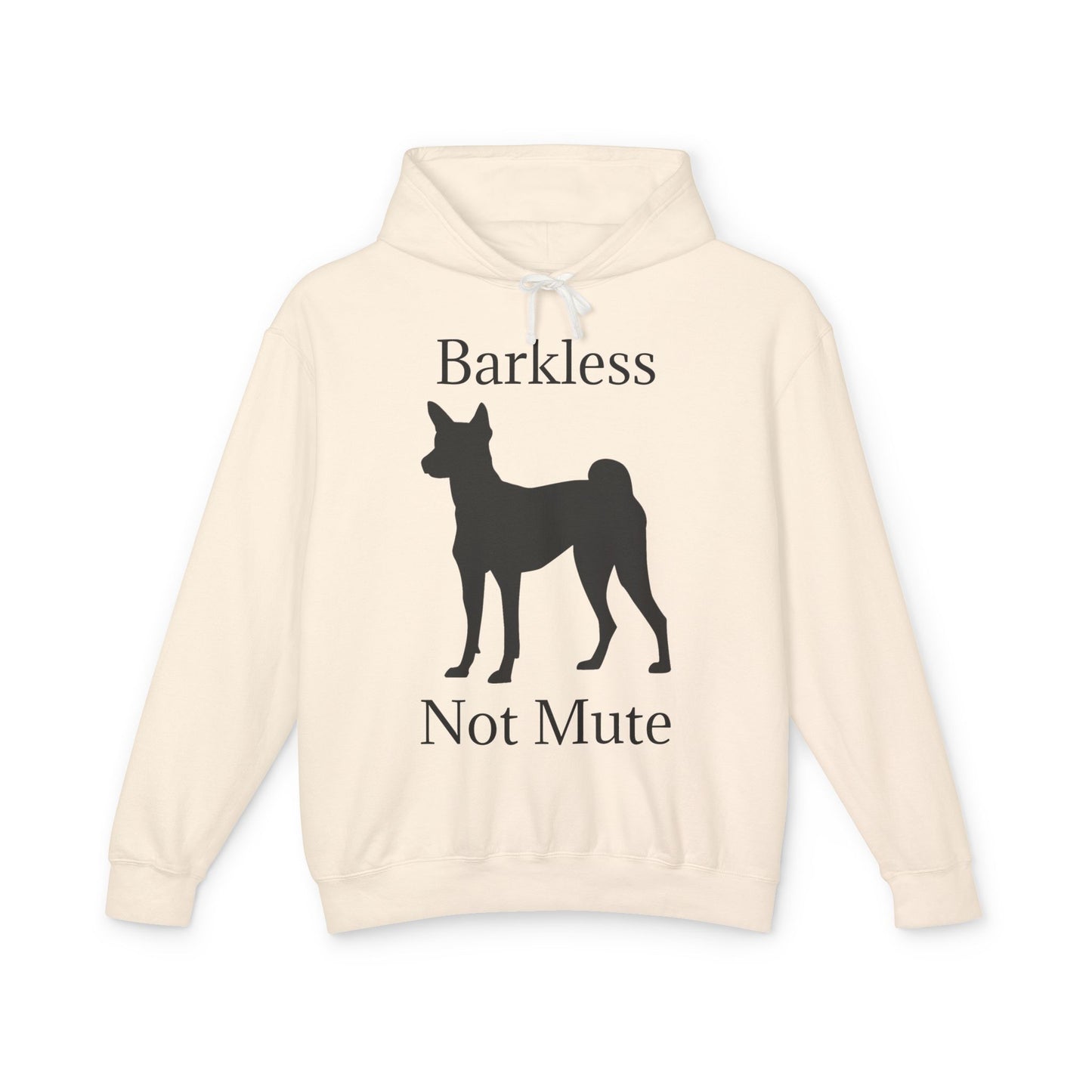 Barkless Not Mute Unisex Lightweight Hoodie