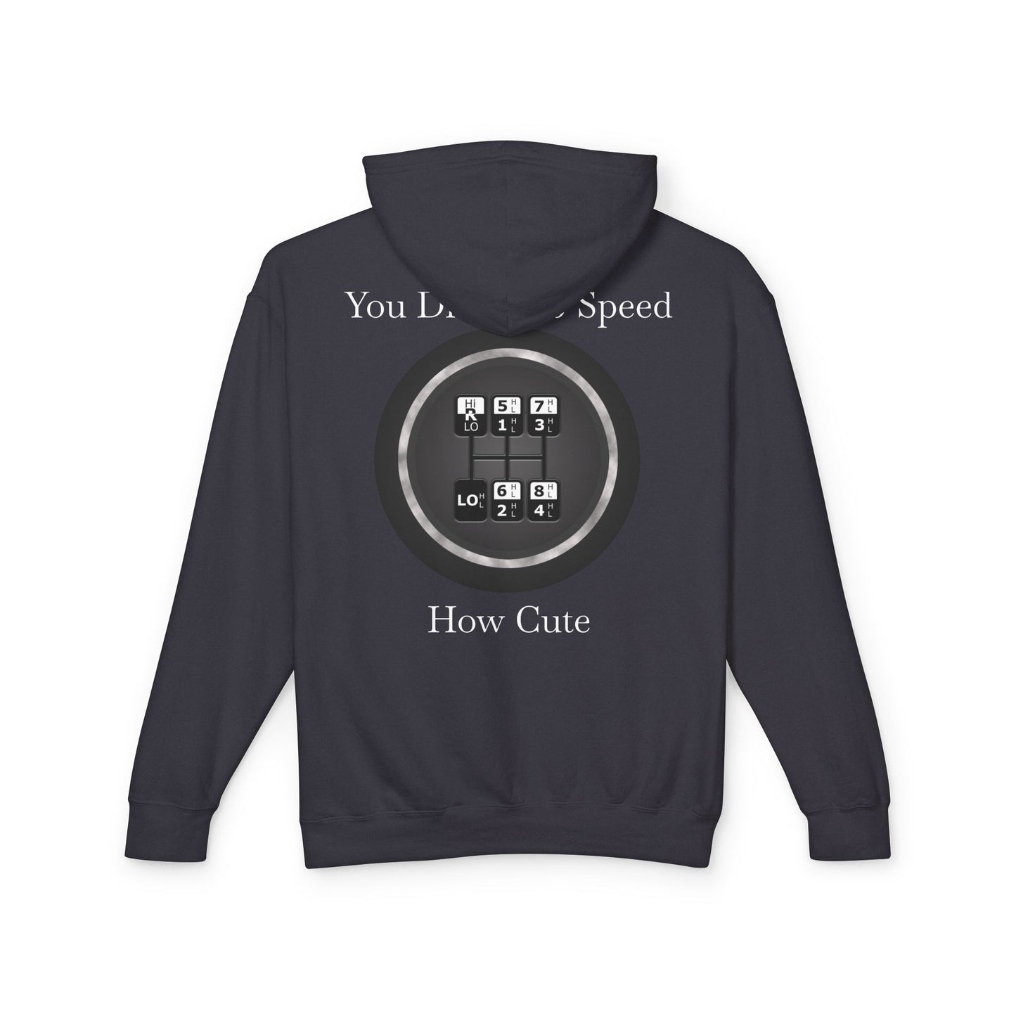 5 Speed How Cute Unisex Lightweight Hoodie