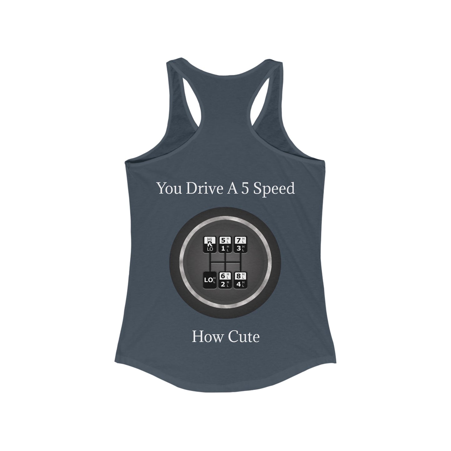 5 Speed How Cute Women's Racerback Tank