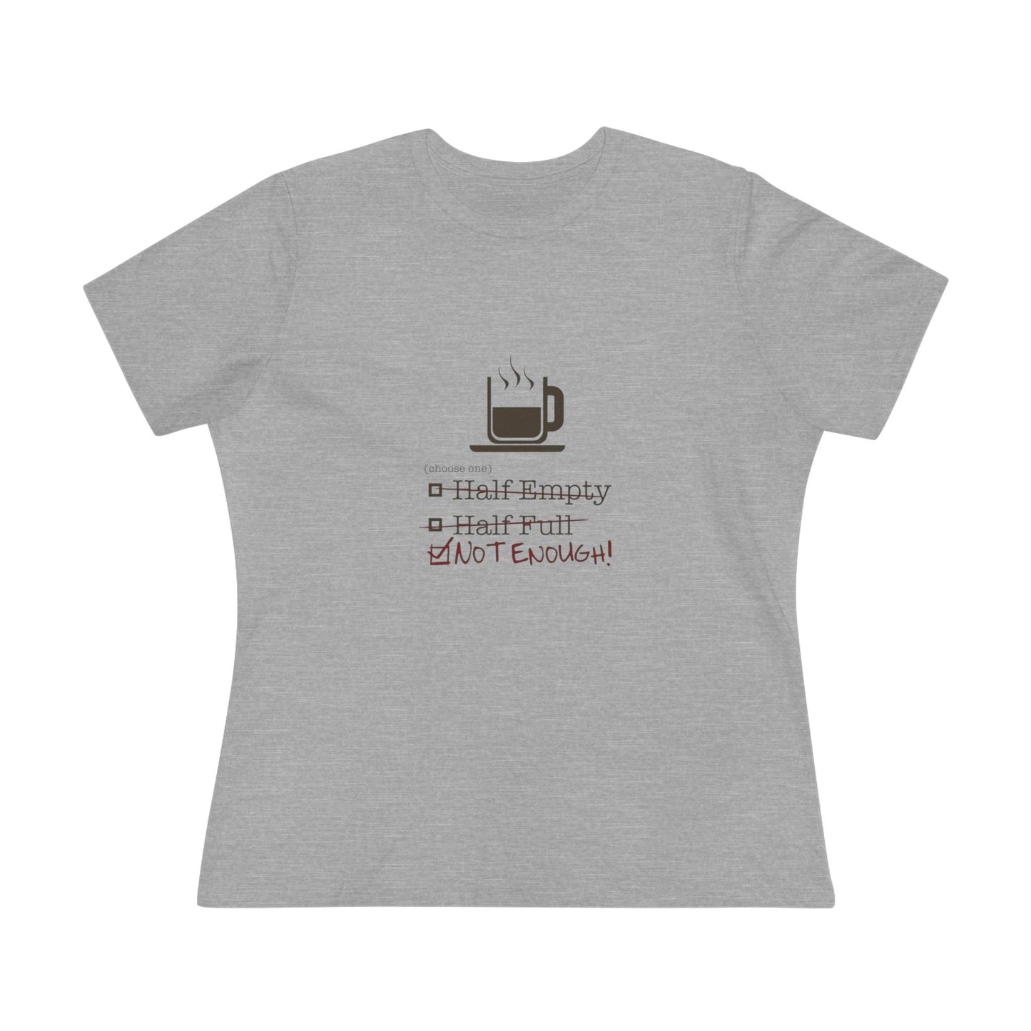 Not Enough Women's Short Sleeve Crewneck Tee