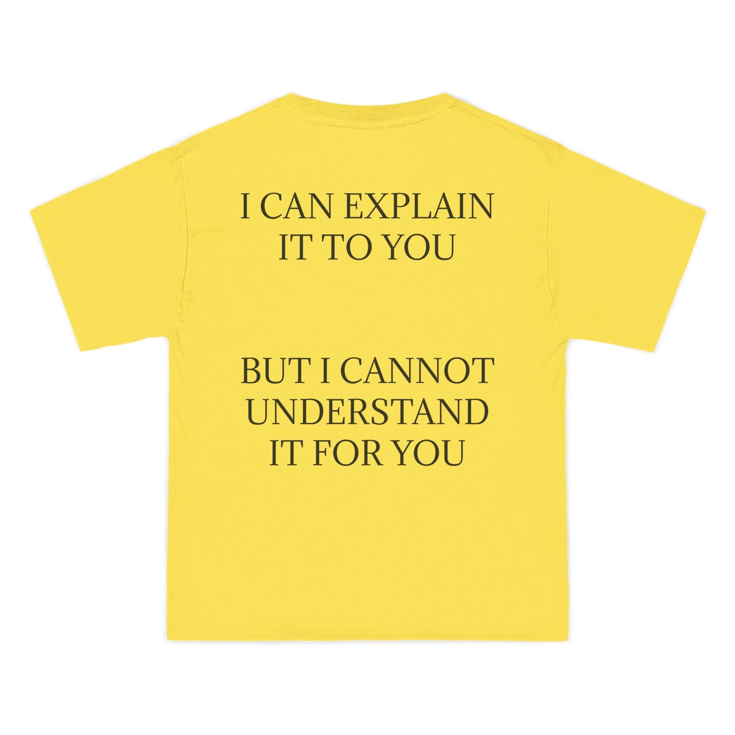 I Cannot Understand It For You Men's Short-Sleeve Crewneck Tee