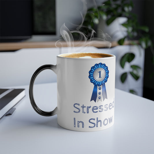 Stressed In Show Color Changing Mug