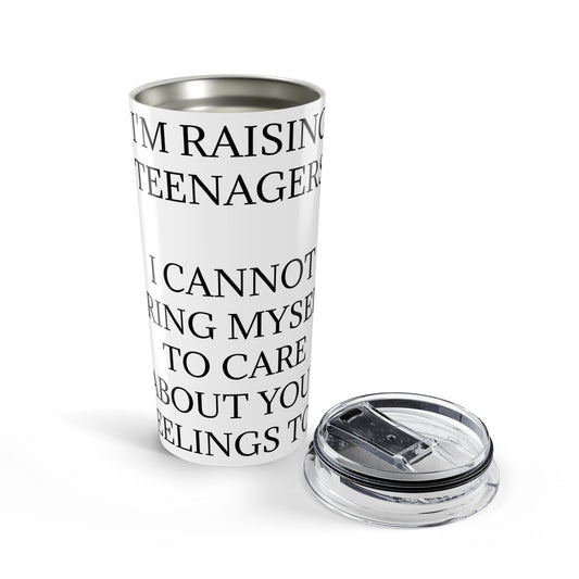 Raising Teenagers Tumbler