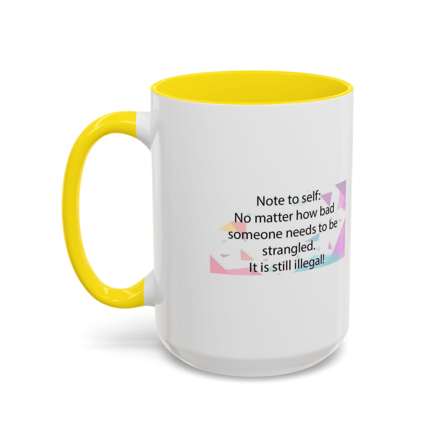 Note To Self 2-Tone Coffee Mug