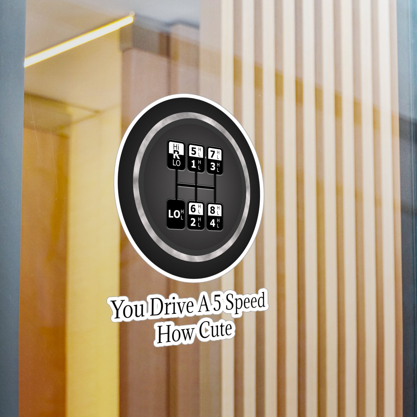 5 Speed How Cute Vinyl Decal