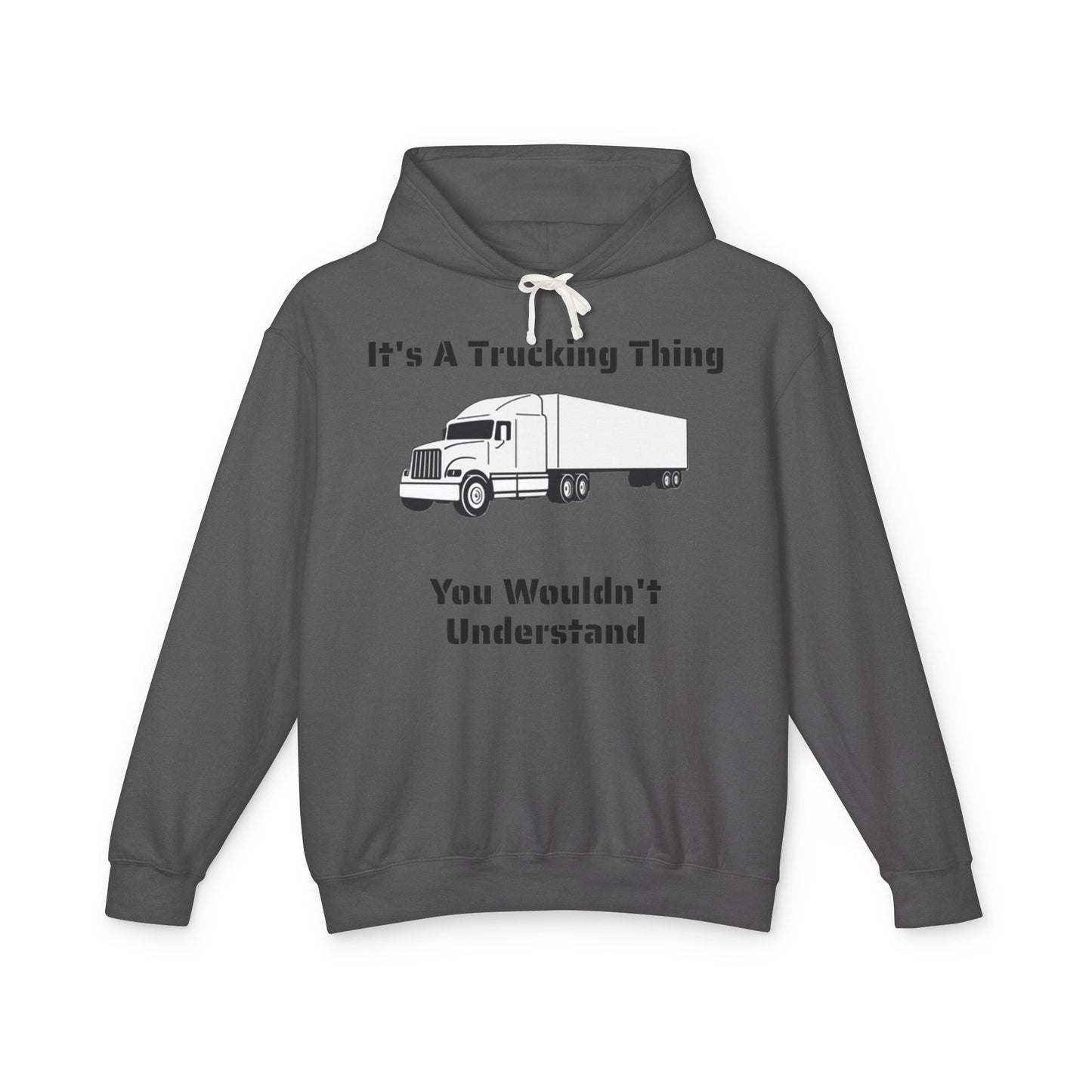Trucking Thing Unisex Lightweight Hoodie
