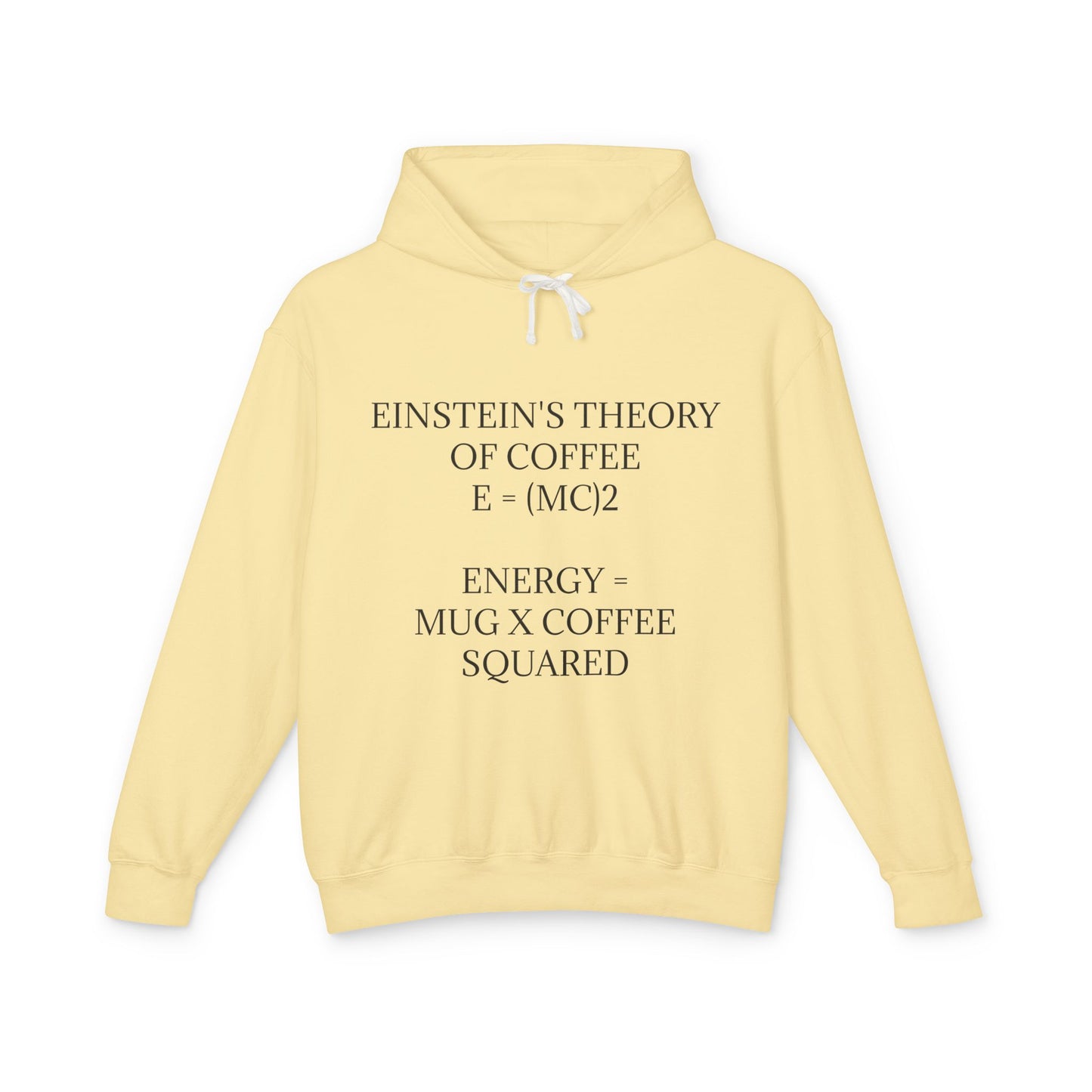 Einstein's Theory Of Coffee Unisex Lightweight Hoodie