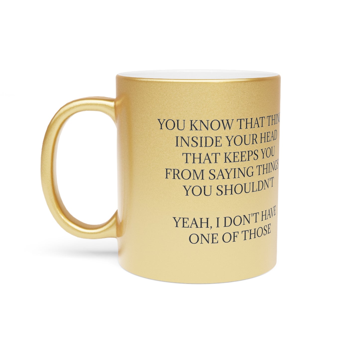 No Filter Metallic Coffee Mug