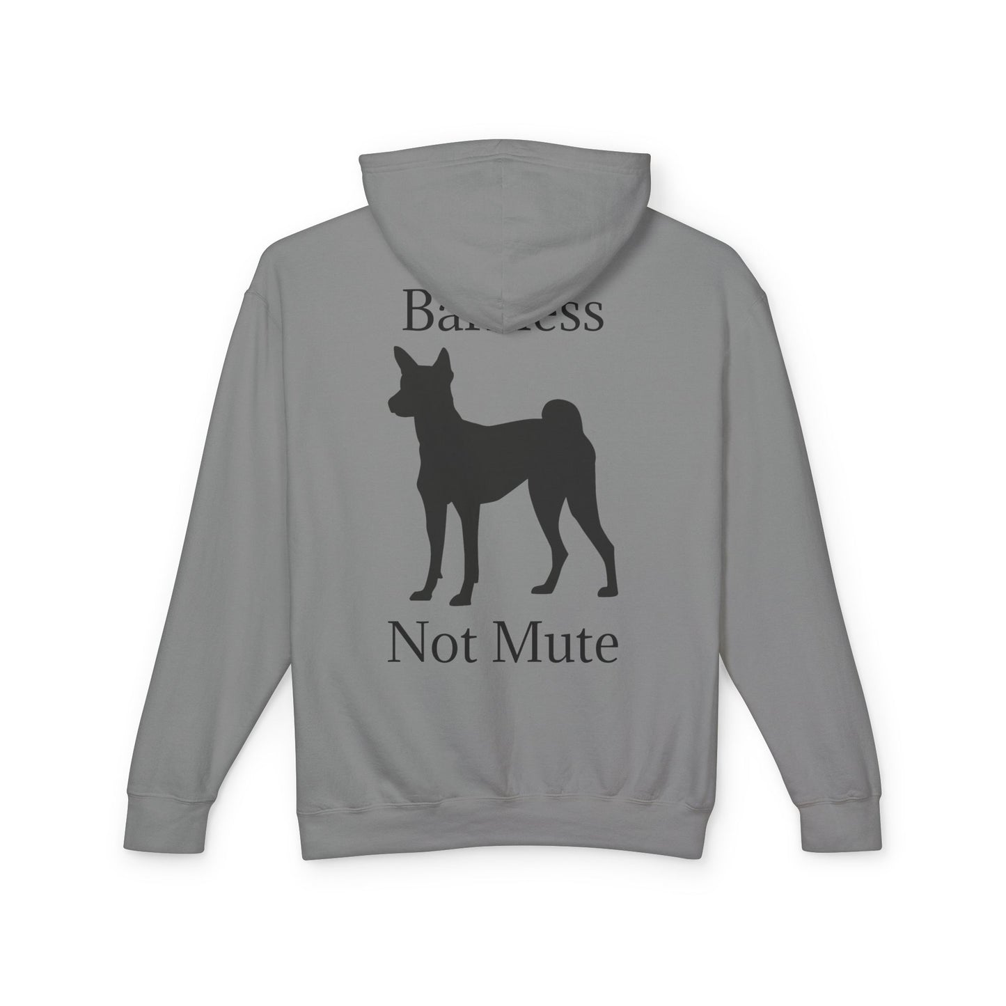 Barkless Not Mute Unisex Lightweight Hoodie