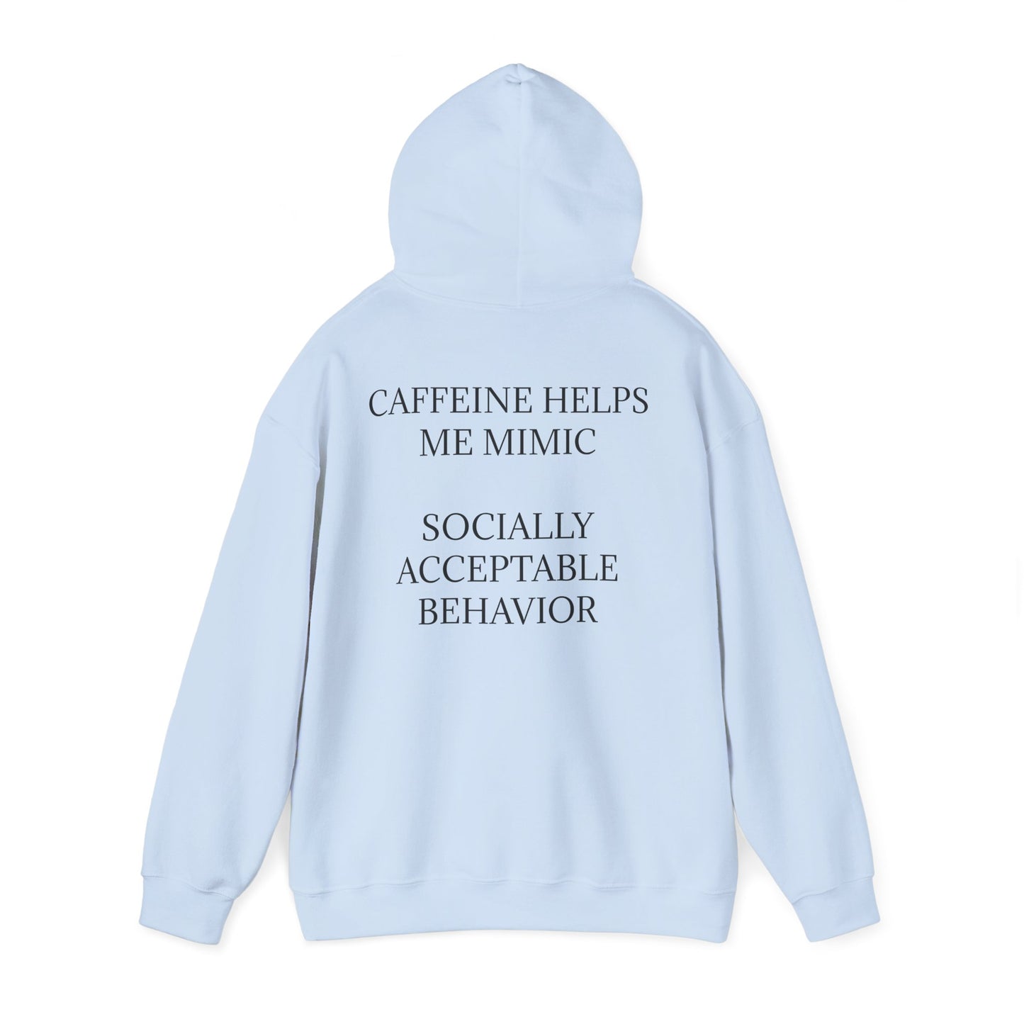 Socially Acceptable Unisex Hoodie