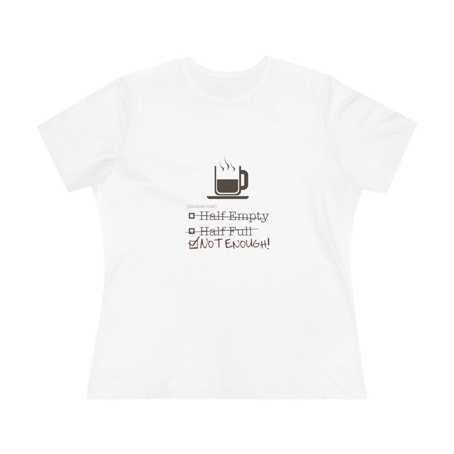 Not Enough Women's Short Sleeve Crewneck Tee