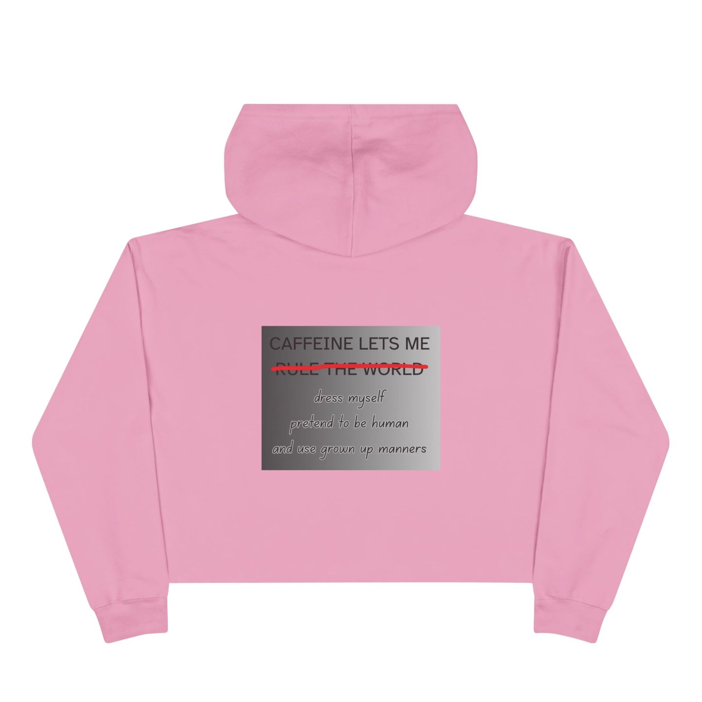 Caffeine Lets Me Women's Crop Hoodie