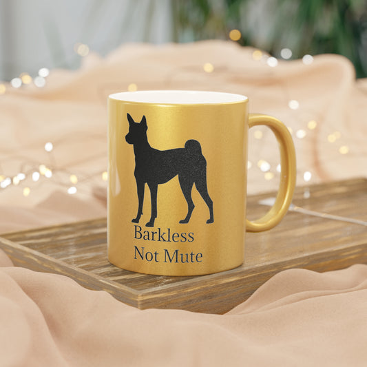 Barkless Not Mute Metallic Coffee Mug
