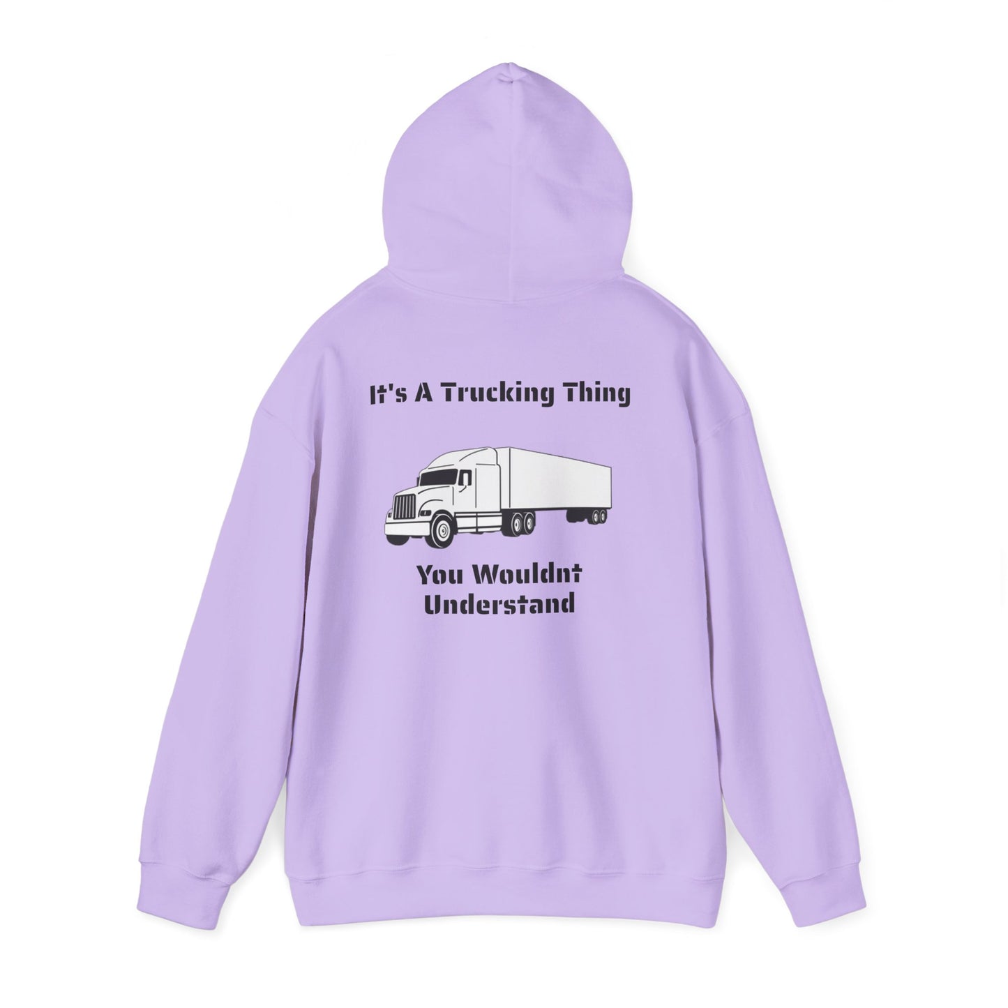 Trucking Thing Unisex Hoodie
