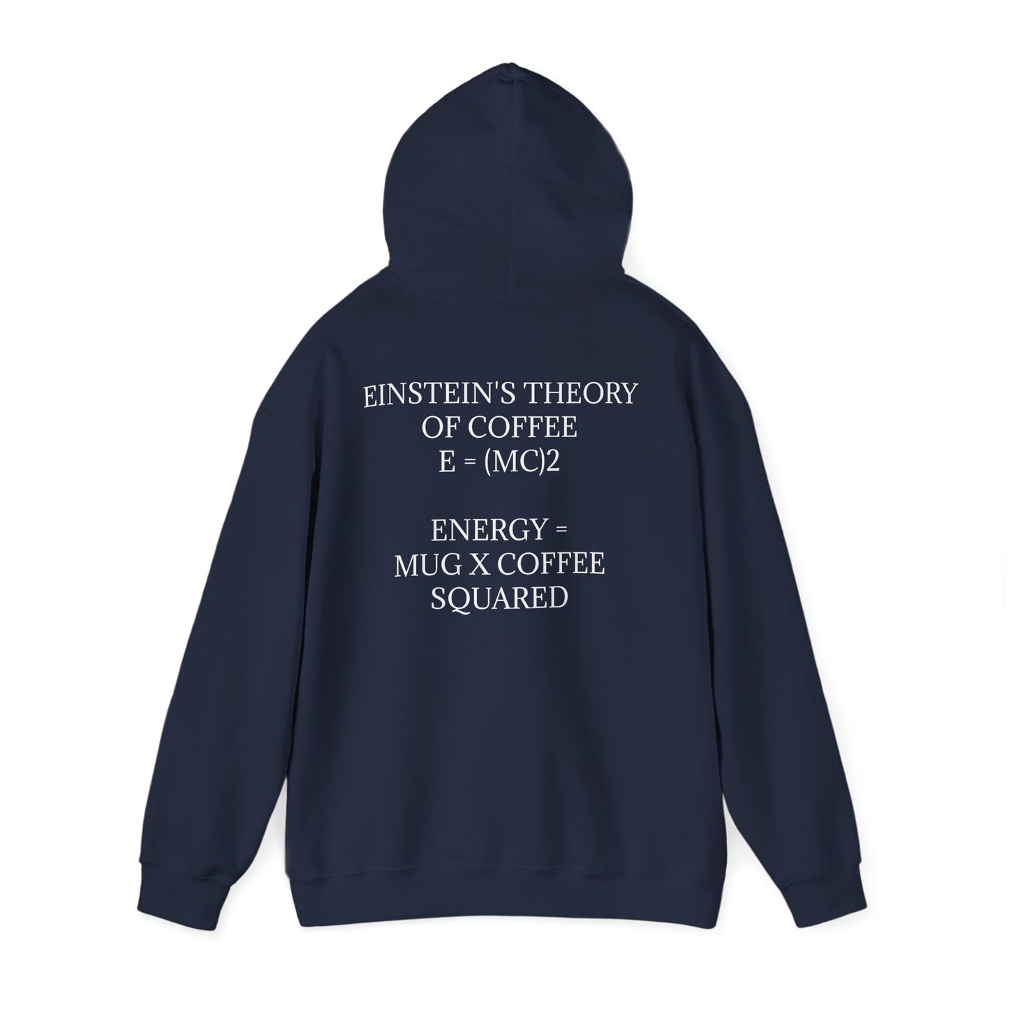 Einstein's Theory Of Coffee Unisex Hoodie