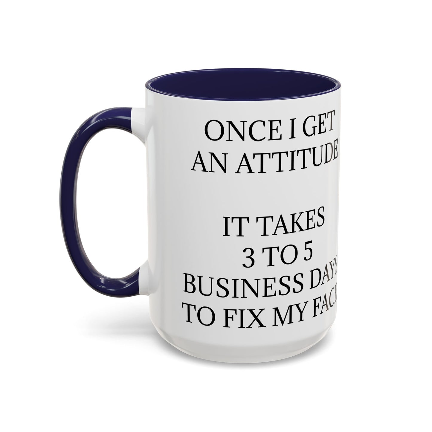 Fix My Face 2-Tone Coffee Mug