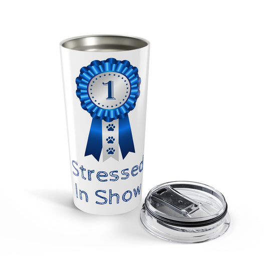 Stressed In Show Tumbler