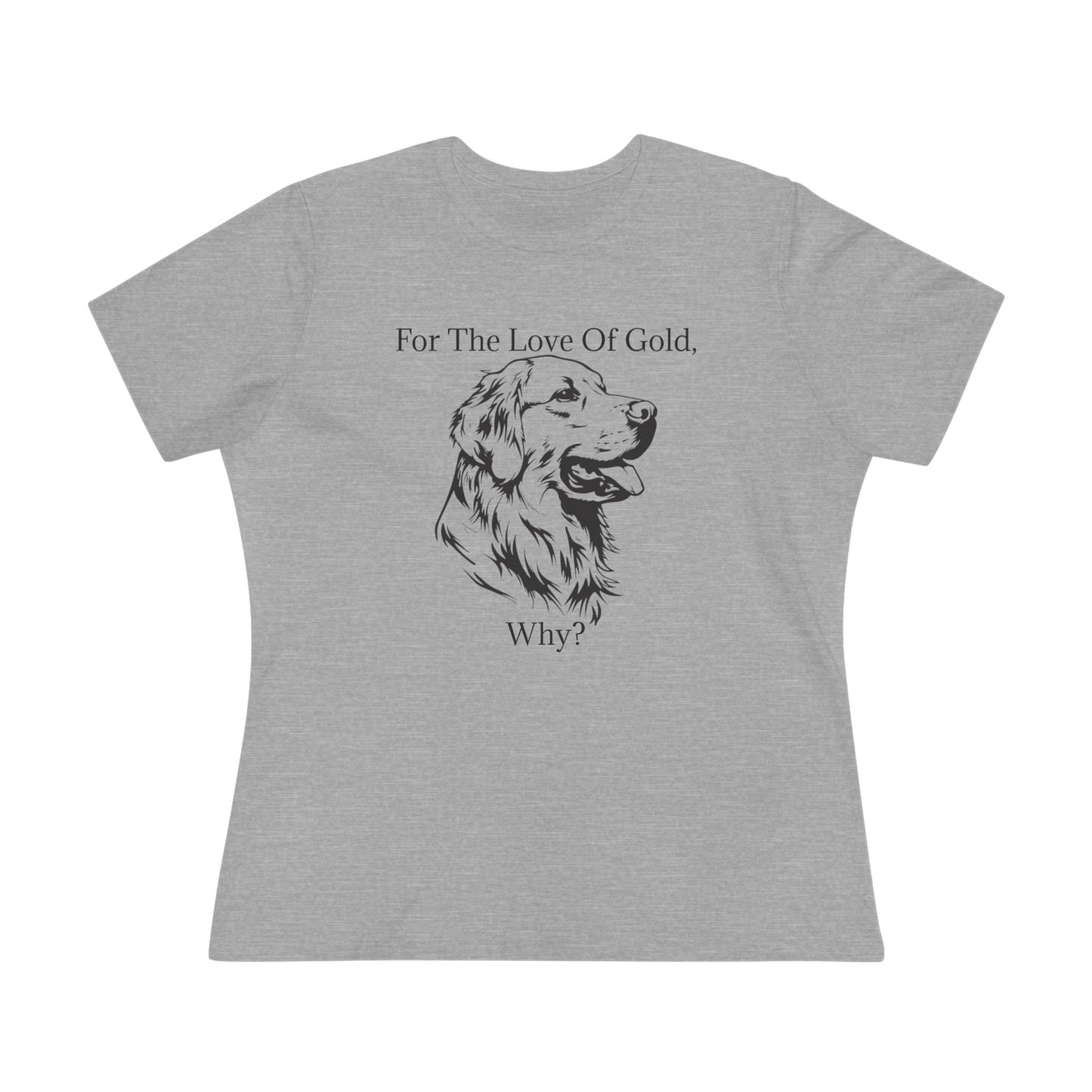 For The Love Of Gold Women's Short Sleeve Crewneck Tee