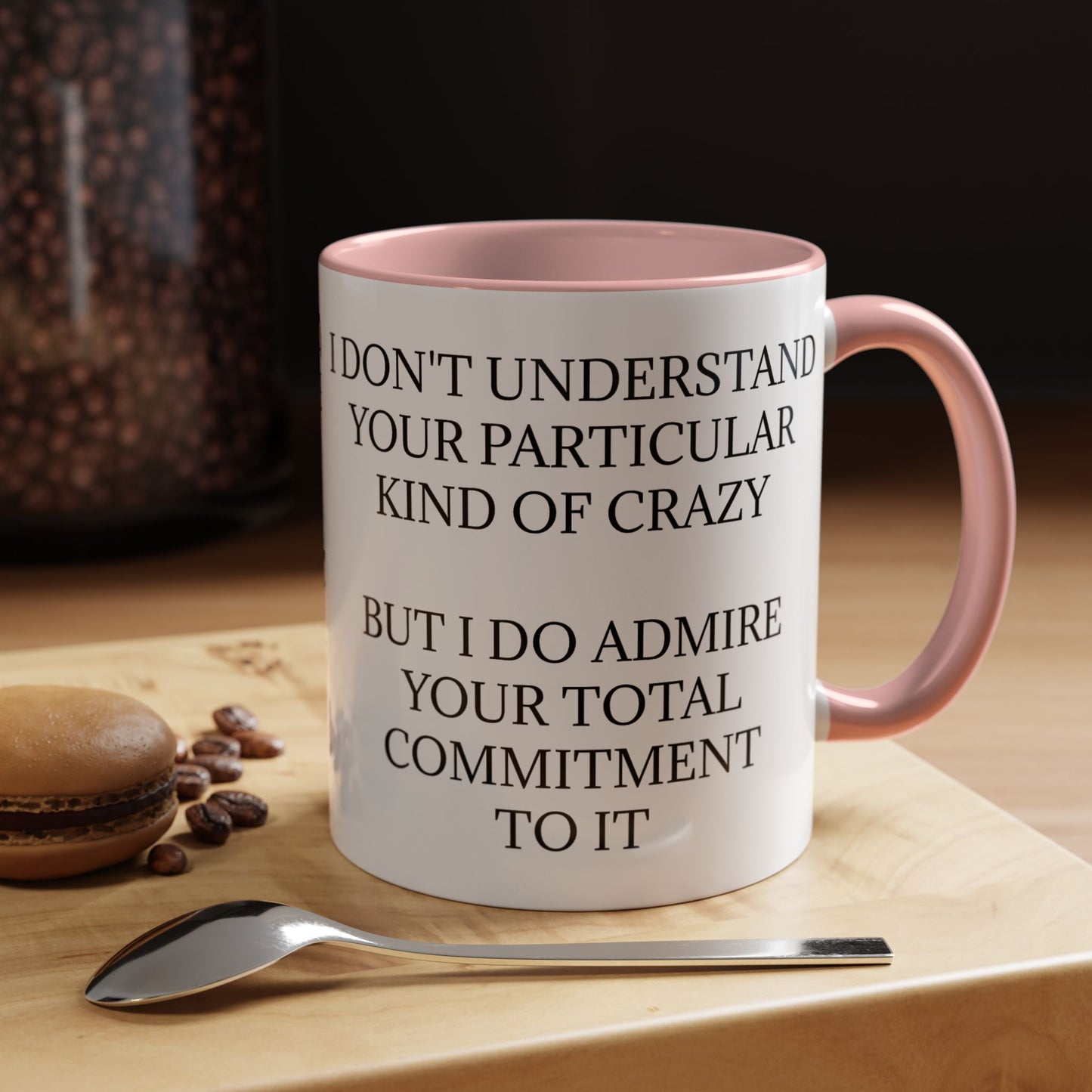 Kind Of Crazy 2-Tone Coffee Mug