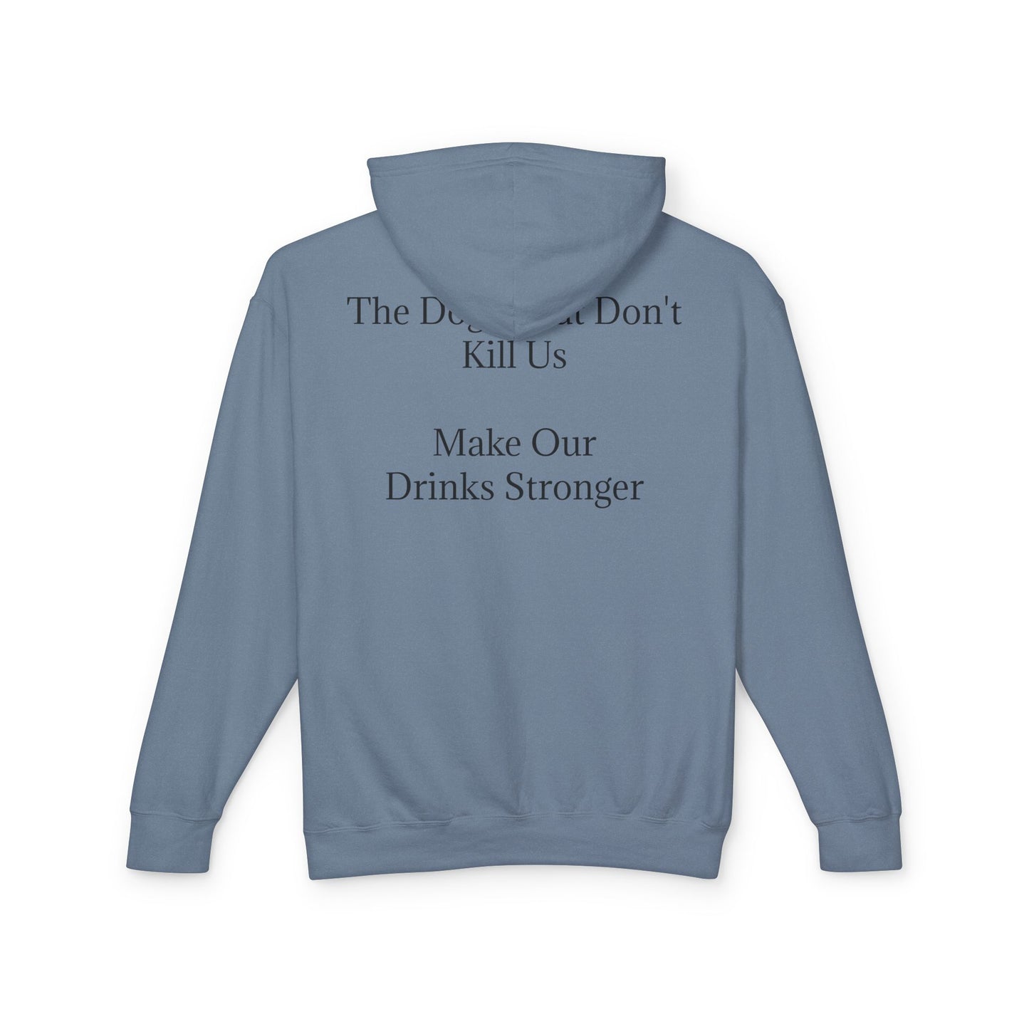 Drinks Stronger Unisex Lightweight Hoodie
