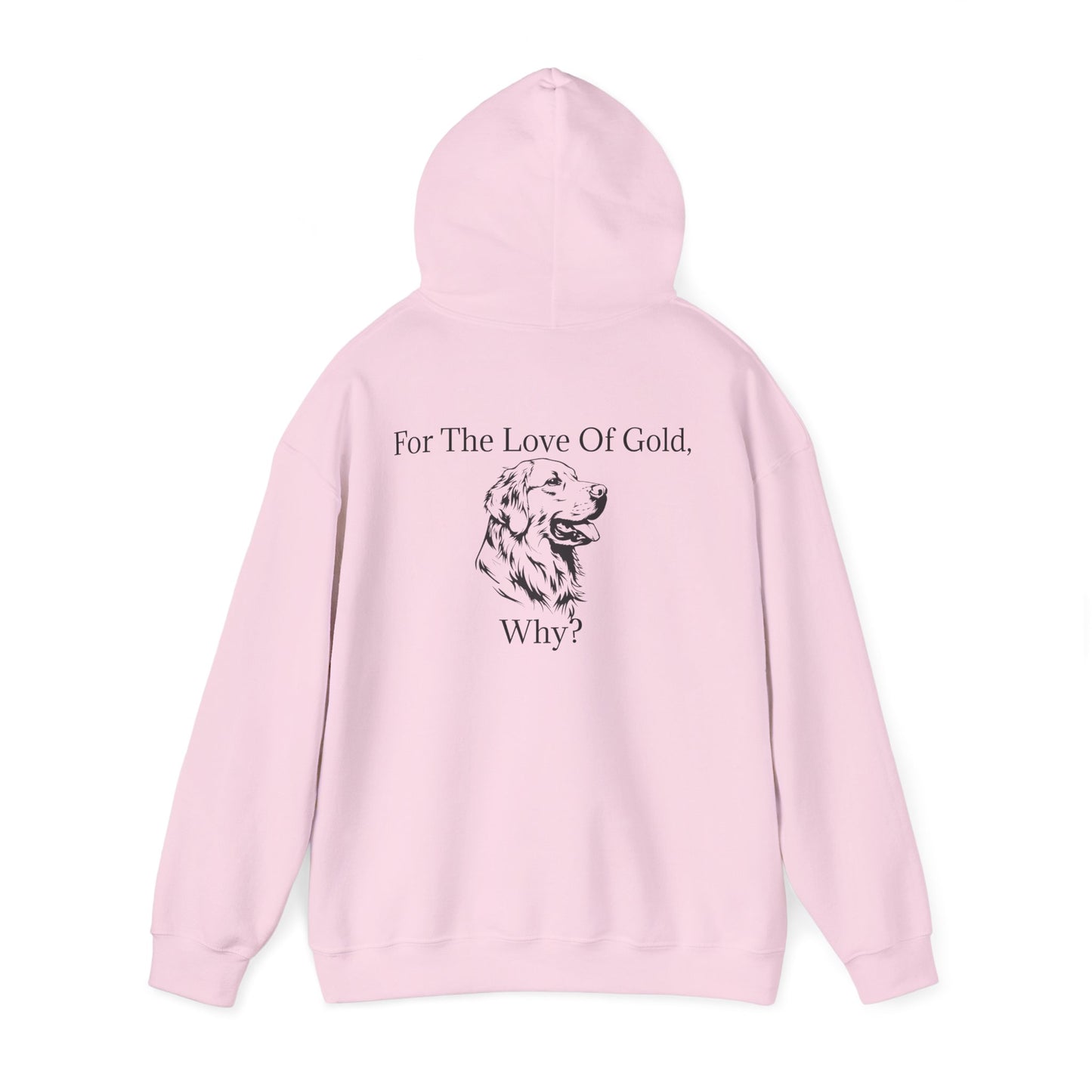 For The Love Of Gold Unisex Hoodie